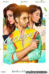 Cocktail 2 (2026) Hindi Movie
