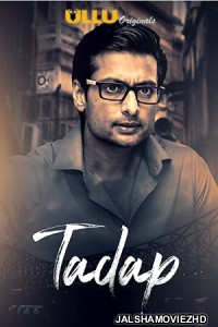 Tadap S02 (2019) Hindi Web Series Ullu Original