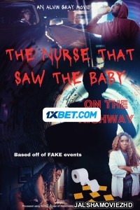 The Nurse That Saw The Baby On The Highway (2023) Bengali Dubbed Movie