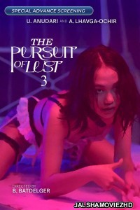 The Pursuit of Lust 3 (2025) Tagalog Movie